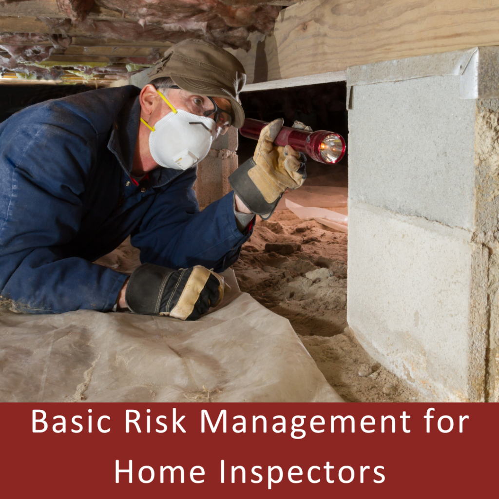 Basic Risk Management for Home Inspectors