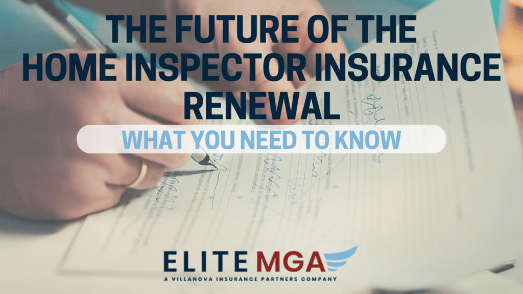 Home Inspector Insurance Renewal